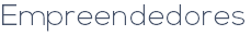 Empreendedores